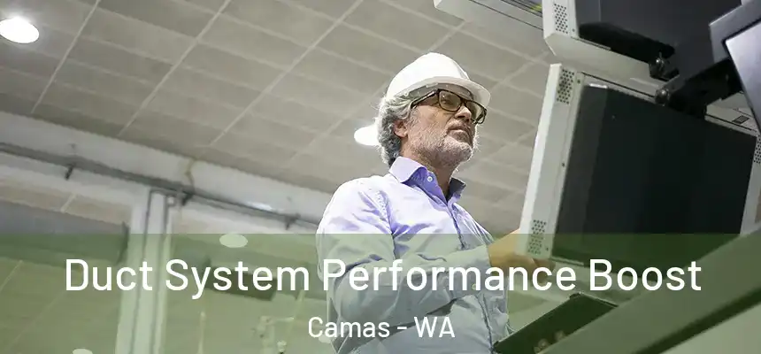 Duct System Performance Boost Camas - WA
